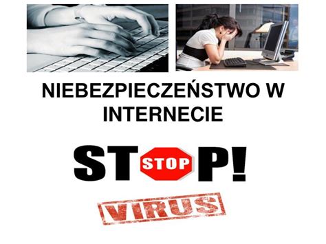 PPT NIEBEZPIECZEŃSTWO W INTERNECIE PowerPoint Presentation free