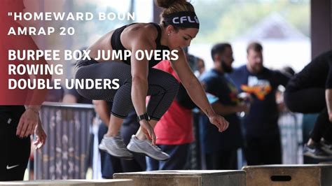 Homeward Bound CrossFit WOD Burpee Box Jump Overs Rowing