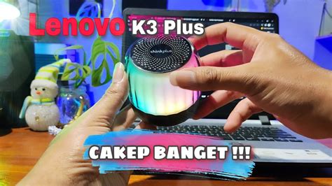 Speaker Bluetooth Portable Lenovo K Plus Tampil Lebih Keren Dgn Rgb