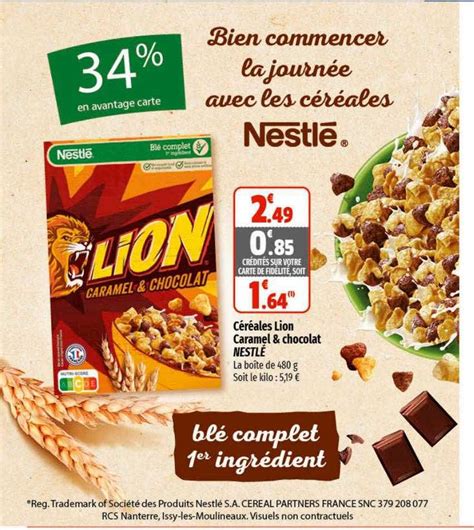 Promo C R Ales Lion Caramel Chocolat Nestl Chez Coccinelle Express