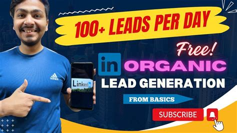 How To Generate Free 100 Leads Daily Organic Lead Generation From