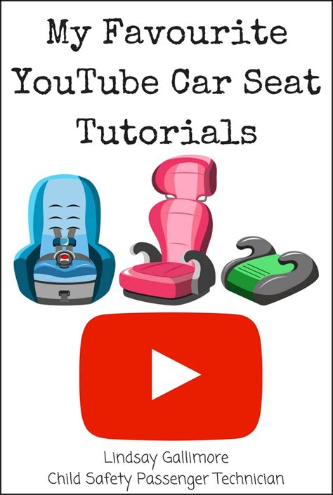 My Favourite YouTube Car Seat Tutorials