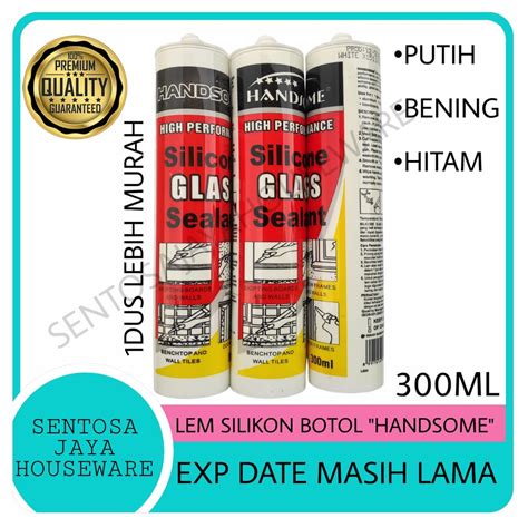 Jual LEM KACA BOTOL HANDSHOME BLACK WHITE CLEAR LEM SEALANT SILIKON