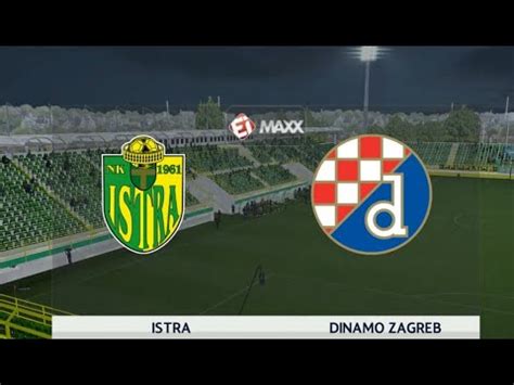 Nk Istra Gnk Dinamo Zagreb Round Supersport Hrvatska