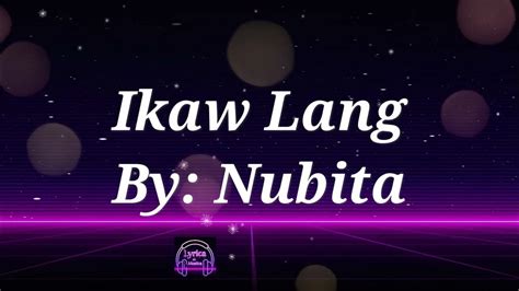 Nobita Ikaw Lang Lyrics Youtube