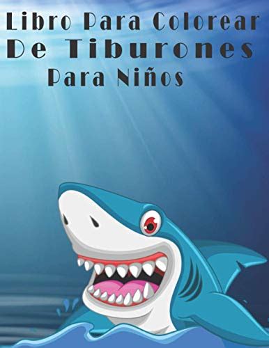 Libro Para Colorear De Tiburones Para Niños Life Under Sea Ocean