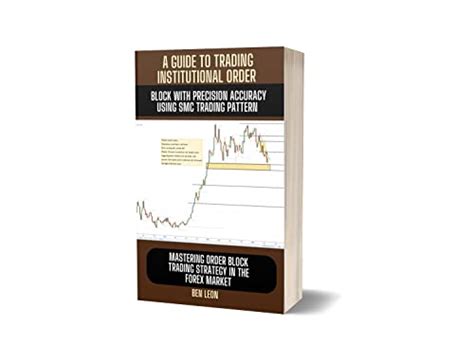 A GUIDE TO TRADING INSTITUTIONAL ORDER BLOCK WITH PRECISION ACCURACY