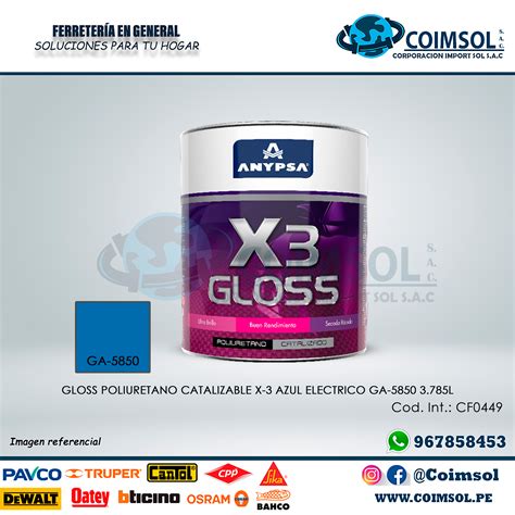 PINTURA GLOSS X3 POLIURETANO CATALIZABLE AZUL ELECTRICO GA 5850