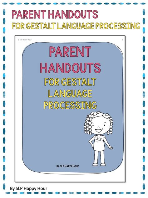 Parent Handouts Gestalt Language Processing Slp Happy Hour