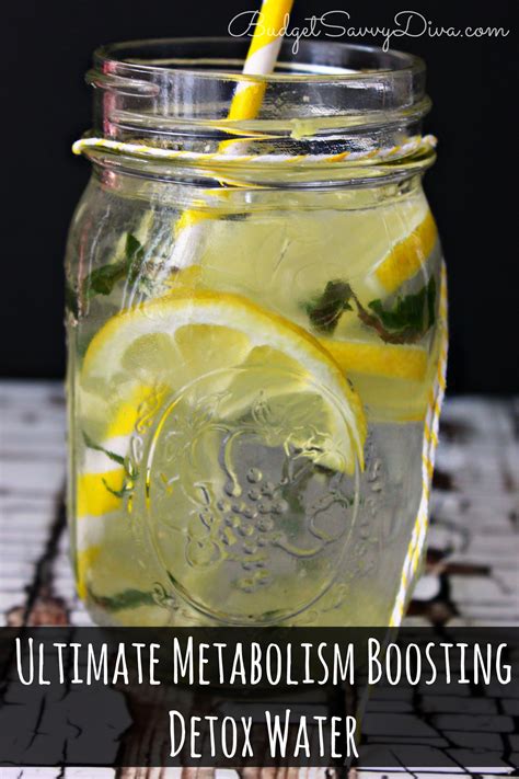 Ultimate Metabolism Boosting Detox Water Recipe Budget Savvy Diva