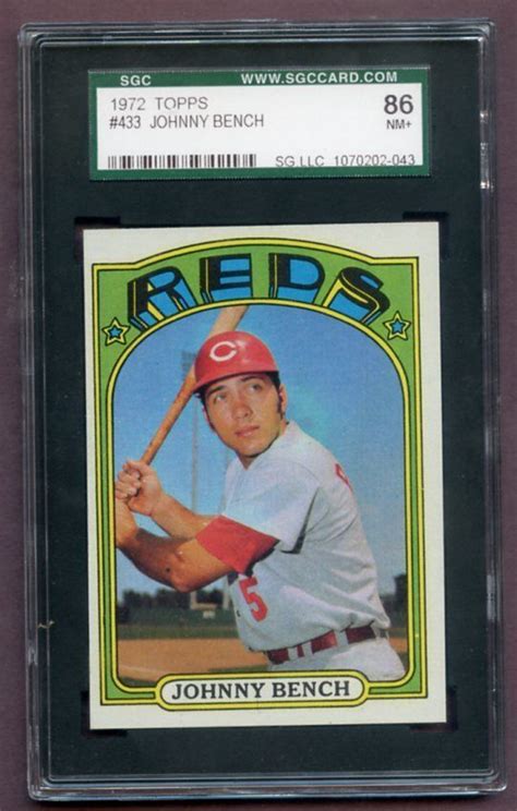 1972 TOPPS 433 JOHNNY BENCH REDS SGC 86 NM 461879 KYCARDS EBay