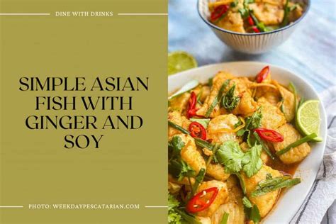 10 Asian Fish Recipes That Will Hook You | DineWithDrinks