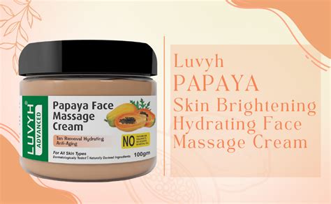 Luvyh Papaya Hydrating Face Massage Cream 100g Skin Brightening