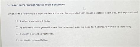 Solved Ensuring Paragraph Unity Topic Sentenceswhich Of The Chegg