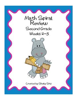 Daily Math Spiral Review For Second Grade Weeks 2 5 By Shelly Sitz