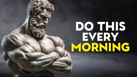 10 Things You Should Do Every Morning Stoic Morning Routine