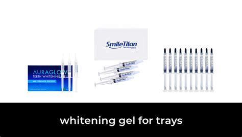 45 Best whitening gel for trays 2022 - After 184 hours of research and testing.