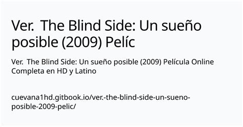 Ver The Blind Side Un Sue O Posible Pel Cula Online Completa