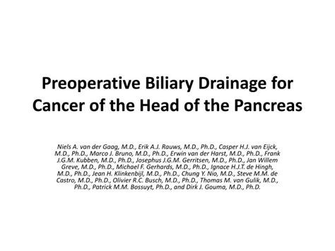 Ppt Preoperative Biliary Drainage For Cancer Of The Head Of The