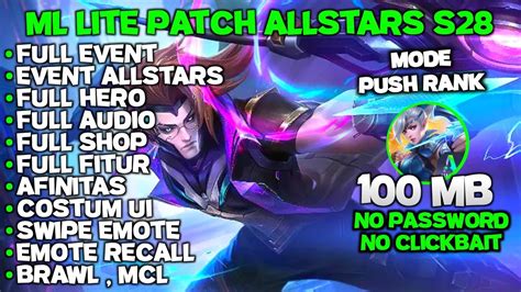 Data ML Lite 100mb Khusus Push Rank Full Event Patch Allstars ML Lite