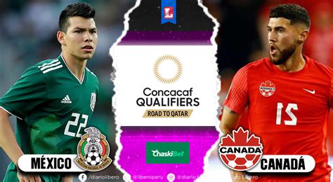 Ver México vs Canadá vía TV Azteca Deportes EN VIVO a qué hora inicia