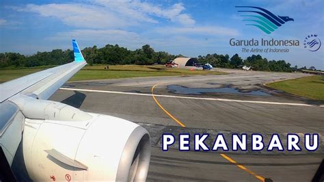 Pushback Take Off Pekanbaru Garuda Indonesia Ga Pk Gnn Youtube