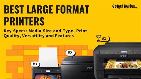 The Best Large Format Printer