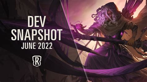 June 2022 Dev Snapshot Legends Of Runeterra YouTube