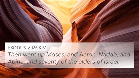 Exodus 24 9 KJV 4K Wallpaper Then Went Up Moses And Aaron Nadab