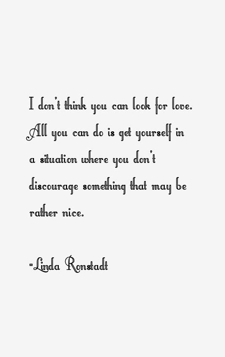 Linda Ronstadt Quotes And Sayings