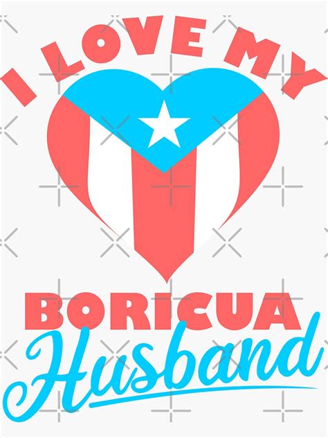 Boricua Husband Puerto Rico Flag Heart Sticker By ByDarling Redbubble