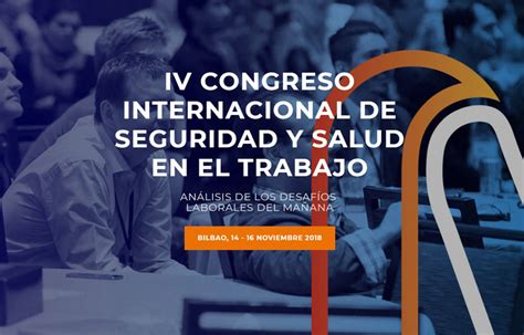 IV Congreso Internacional De Seguridad Y Salud En El Trabajo Bilbao Plan