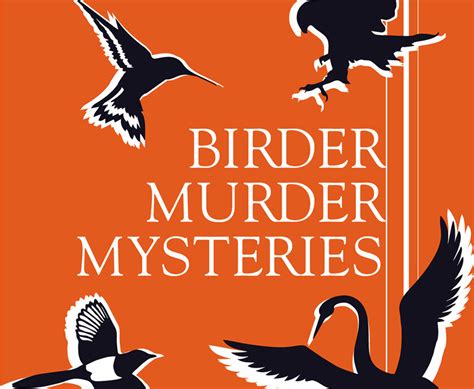 Elevating Entertainment Birder Murder Mysteries By Steve Burrows — One