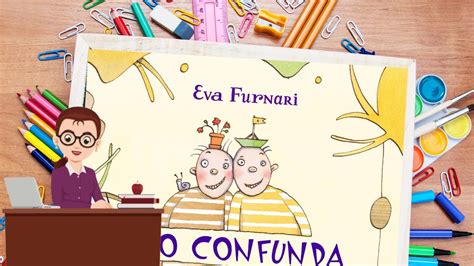 N O Confunda Livro De Eva Furnari Hist Ria Infantil Livro