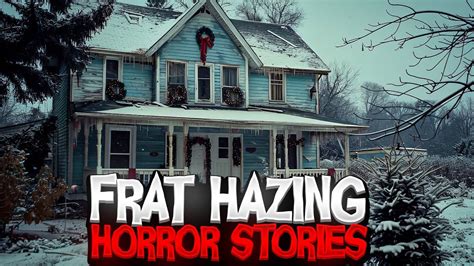 3 Unsettling True Frat Hazing Horror Stories Youtube