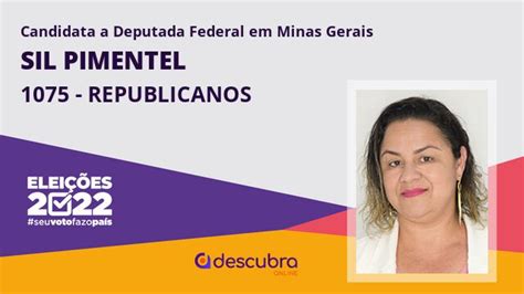 Sil Pimentel Republicanos Candidata A Deputado Federal De Minas Gerais