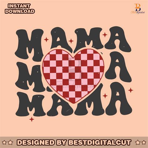 Mama Valentines Day Heart Svg Best Digital Cut