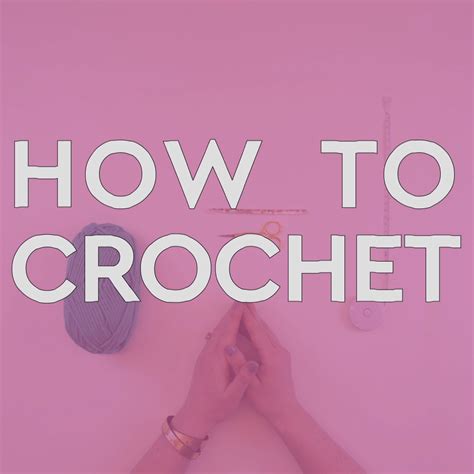 How To Crochet The Ultimate Beginners Guide To Crochet Etsy Artofit