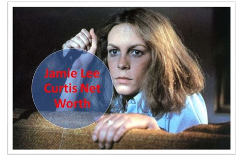 Jamie Lee Curtis Net Worth And Biography Edudwar