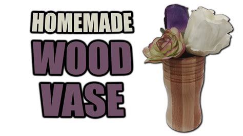 How To Make A Wood Vase Lathe Project T Idea Youtube