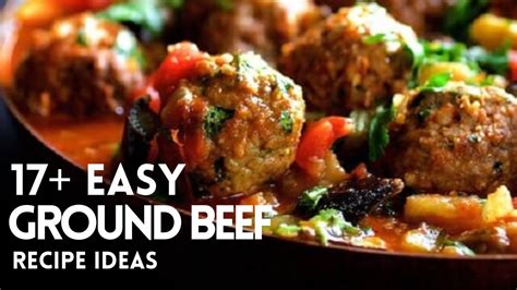 12 Delicious Ground Beef Recipes Youtube