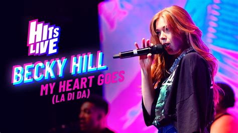 Becky Hill My Heart Goes La Di Da Live At Hits Live YouTube