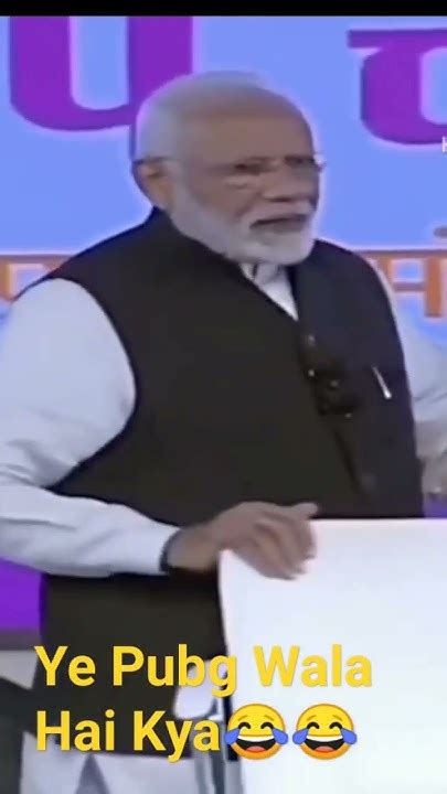 Ye Pubg Wala Hai Kya😂😂modi Ji Funny Memes😂shorts Ytshorts Viral