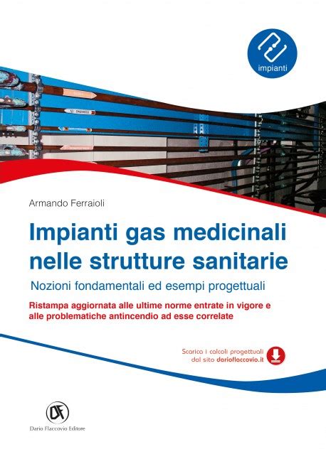 Impianti Gas Medicinali Nelle Strutture Sanitarie Dario Flaccovio Editore