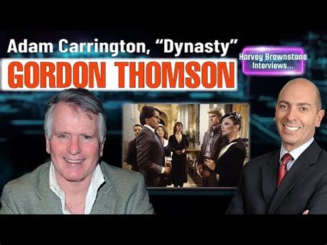 Harvey Brownstone Interview With Gordon Thomson Renowned Actor Co