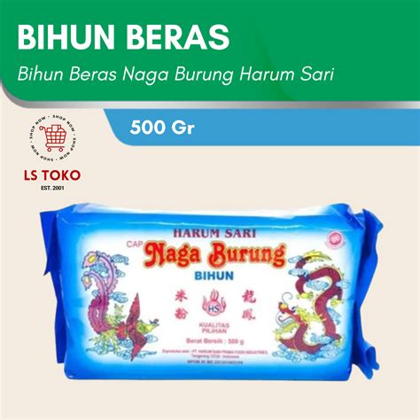 Jual Bihun Beras Naga Burung Gram Eceran Shopee Indonesia