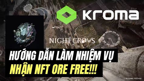 Làm Nhiệm Vụ KROMA Trên GALXE Nhận NFT ORE NightCrows Chính Thức Ra