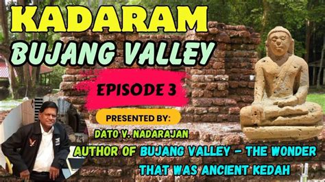 Episode Bujang Valley Kadaram Youtube