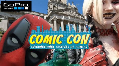 Portsmouth Comic Con Complete Walkthroughs And Gopro Footage