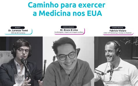 SD204 Caminho Para Exercer A Medicina Nos EUA